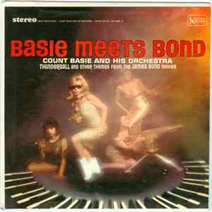 Count Basie And His Orchestra - Basie Meets Bond flac