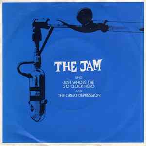 The Jam - Just Who Is The 5 O'Clock Hero flac
