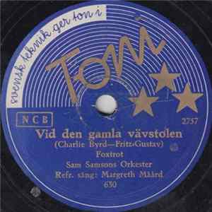 Sam Samsons Orkester - Vid Den Gamla Vävstolen / Skänk En Slant flac