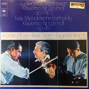 Beethoven, Mendelssohn, Isaac Stern, Leonard Rose, Eugene Istomin - Klaviertrio Nr. 3 / Klaviertrio Nr. 1 flac