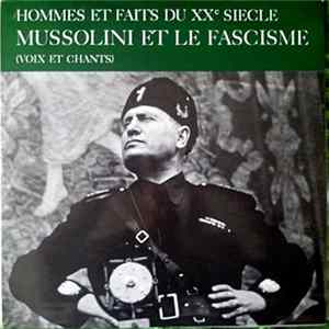 Various - Mussolini Et Le Fascisme (Voix Et Chants) flac