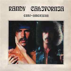 Randy California - Euro - American flac