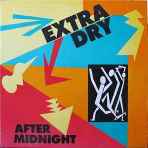 Extra Dry - After Midnight flac