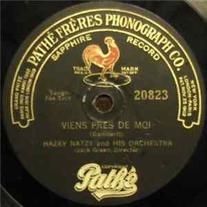 Hazay Natzy And His Orchestra - Viens Pres De Moi / La Seduccion flac