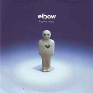 Elbow - Fugitive Motel flac