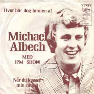 Michael Albech Med IPM-Show - Hvor Bli'r Dog Lønnen Af flac
