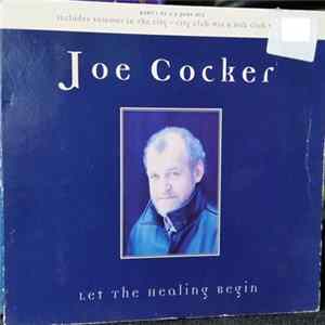 Joe Cocker - Let The Healing Begin flac