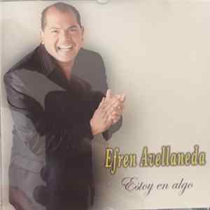 Efren Avellaneda - Estoy en Algo flac
