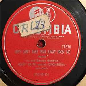 Percy Faith And His Orchestra And Chorus - They Can't Take That Away From Me flac