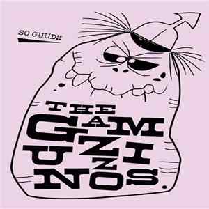 The Gamuzzinos - So Guud!! flac