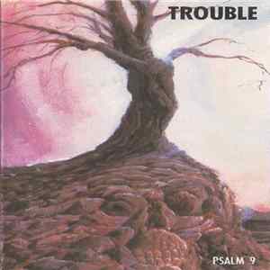 Trouble - Psalm 9 flac