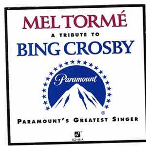 Mel Tormé - A Tribute To Bing Crosby flac