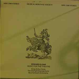 Elgar, Bournemouth Sinfonietta Conducted By George Hurst, Cynthia Glover, John Lawrenson - The Starlight Express Suite And King Arthur Suite flac