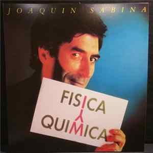 Joaquín Sabina - Física Y Química flac