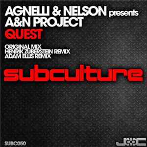 Agnelli & Nelson Presents A&N Project - Quest (Adam Ellis Filthy Remix) flac