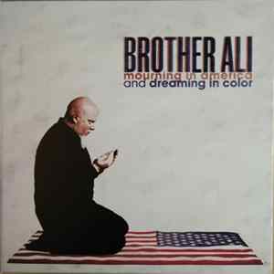 Brother Ali - Mourning In America And Dreaming In Color flac