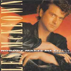 Les McKeown - Nobody Makes Me Crazy (Like You Do) flac