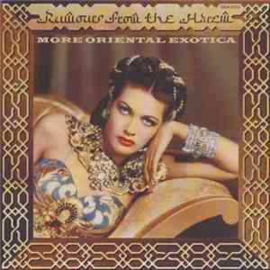Various - Rumours From The Harem - More Oriental Exotica flac