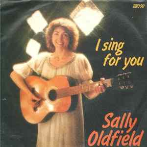 Sally Oldfield - I Sing For You flac