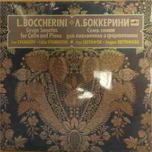 Л. Боккерини - Лев Евграфов, Лидия Евграфова - Семь Сонат Для Виолончели И Фортепиано flac