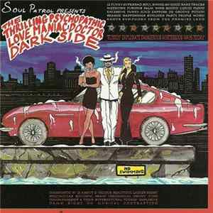 Various - Soul Patrol Presents The Thrilling Psychopathic Love Maniac Doctor Dark Side flac