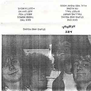 Art School - Stupid And Young flac