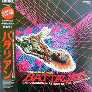 Various - Battalion / The Return Of The Living Dead - Original Soundtrack flac