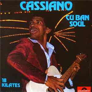 Cassiano - Cuban Soul - 18 Kilates flac