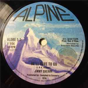 Jimmy Cherry / Sugarcane Band - He'll Have To Go / Ladbroke Groove flac