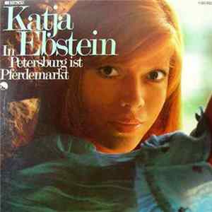 Katja Ebstein - In Petersburg Ist Pferdemarkt flac