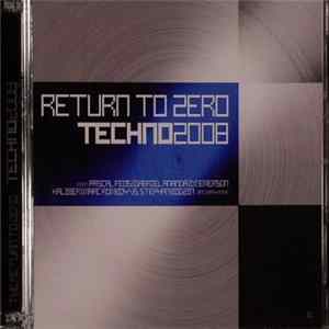 Various - Return To Zero - Techno 2008 flac
