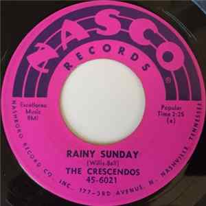 The Crescendos - Rainy Sunday / Young And In Love flac