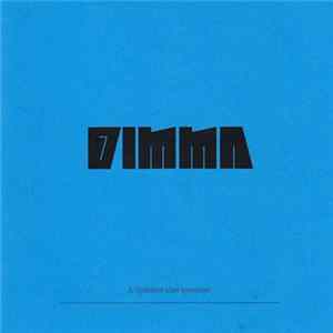 Dimma - Sjukdom Utan Symptom / Under Jord flac