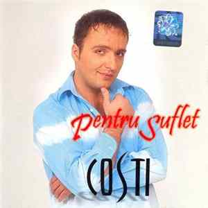 Costi - Pentru Suflet flac