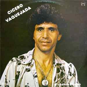 Cicero Vaquejada - A Voz Do Forró flac