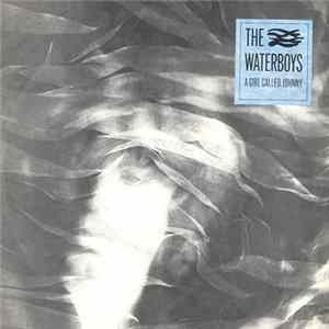 The Waterboys - A Girl Called Johnny flac