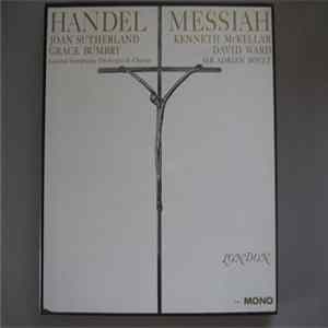 Handel - Joan Sutherland, Kenneth McKellar, Grace Bumbry, David Ward , London Symphony Orchestra & Chorus, Sir Adrian Boult - Messiah flac