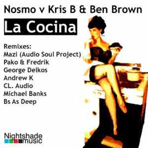 Nosmo v Kris B & Ben Brown - La Cocina (Part 1) flac