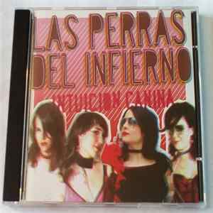 Las Perras Del Infierno - Intuición Canina flac