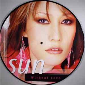 Sun - Without Love flac