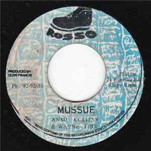 Ansil Collins & Wayne Fire - Mussue flac