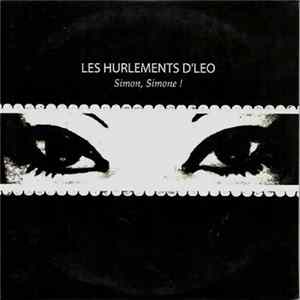 Les Hurlements d'Léo - Simon, Simone ! flac