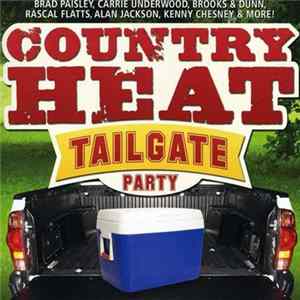 Various - Country Heat Tailgate Party flac