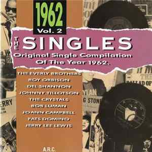 Various - The Singles - Original Single Compilation Of The Year 1962 Vol. 2 flac