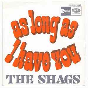 The Shags - As Long I Have You / Tell Me flac