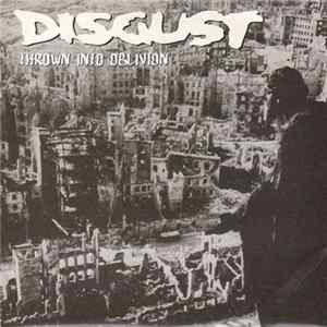 Disgust - Thrown Into Oblivion flac