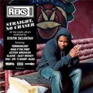 Reks - Straight, No Chaser flac