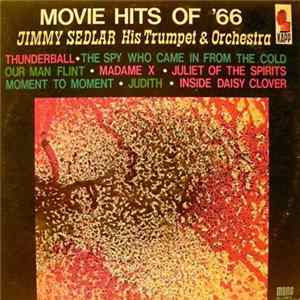 Jimmy Sedlar His Trumpet & Orchestra - Movie Hits Of '66 flac