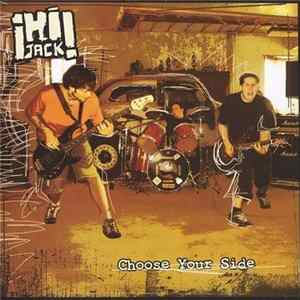 ¡Hi Jack! - Choose Your Side flac