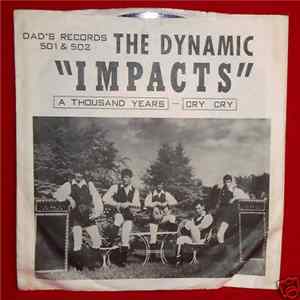 The Dynamic Impacts - A Thousand Years / Cry, Cry flac